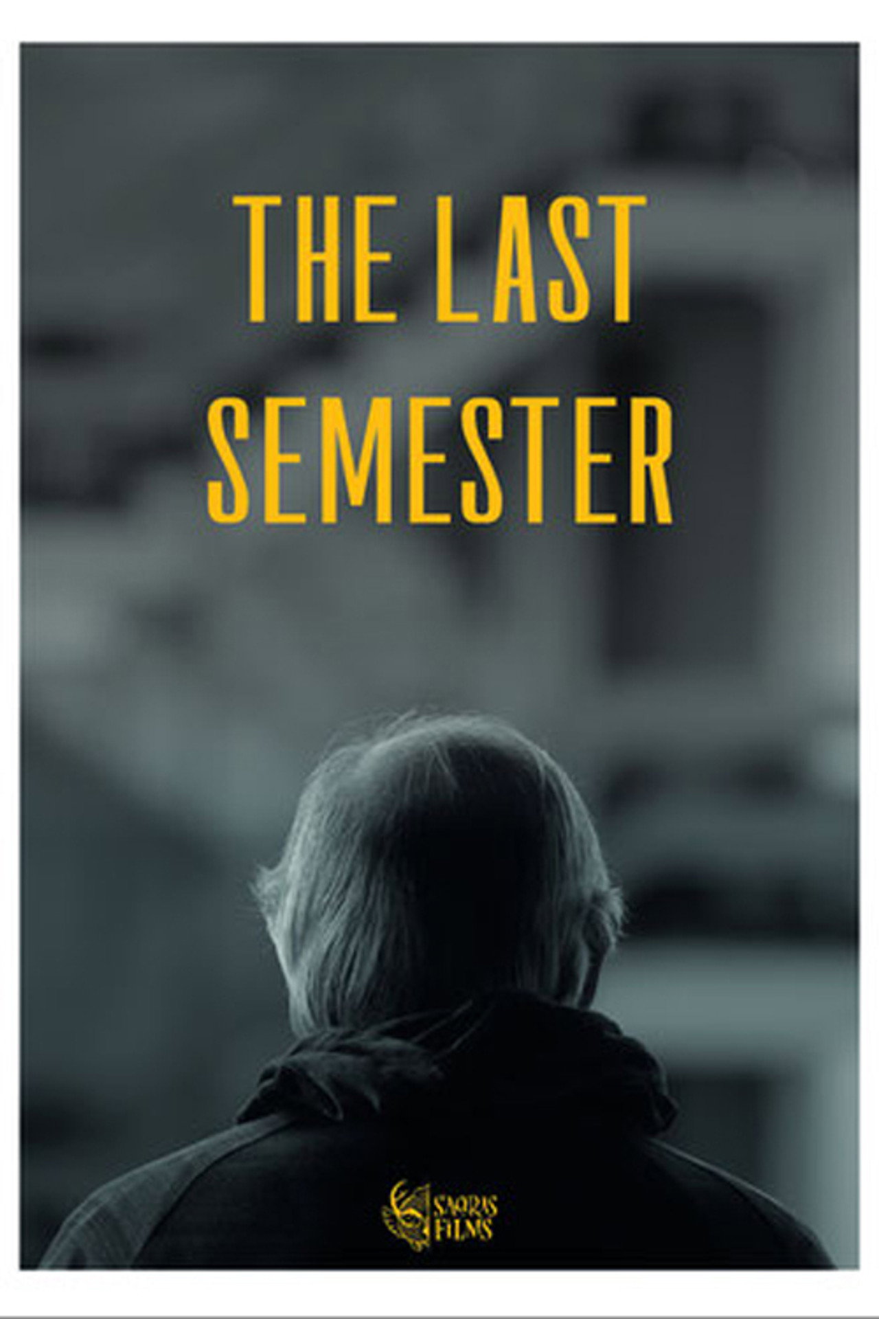El último semestre filmaffisch