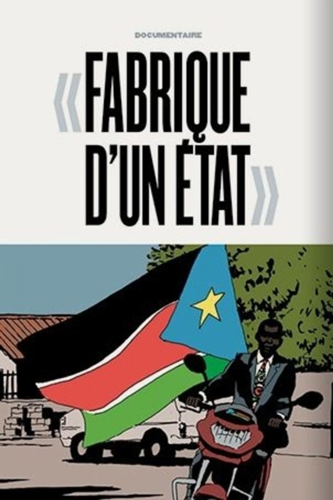 Fabrique d'un état filmaffisch