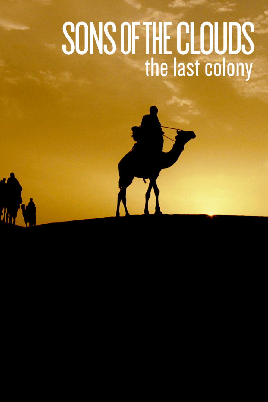 Sons of the Clouds: The Last Colony 2012