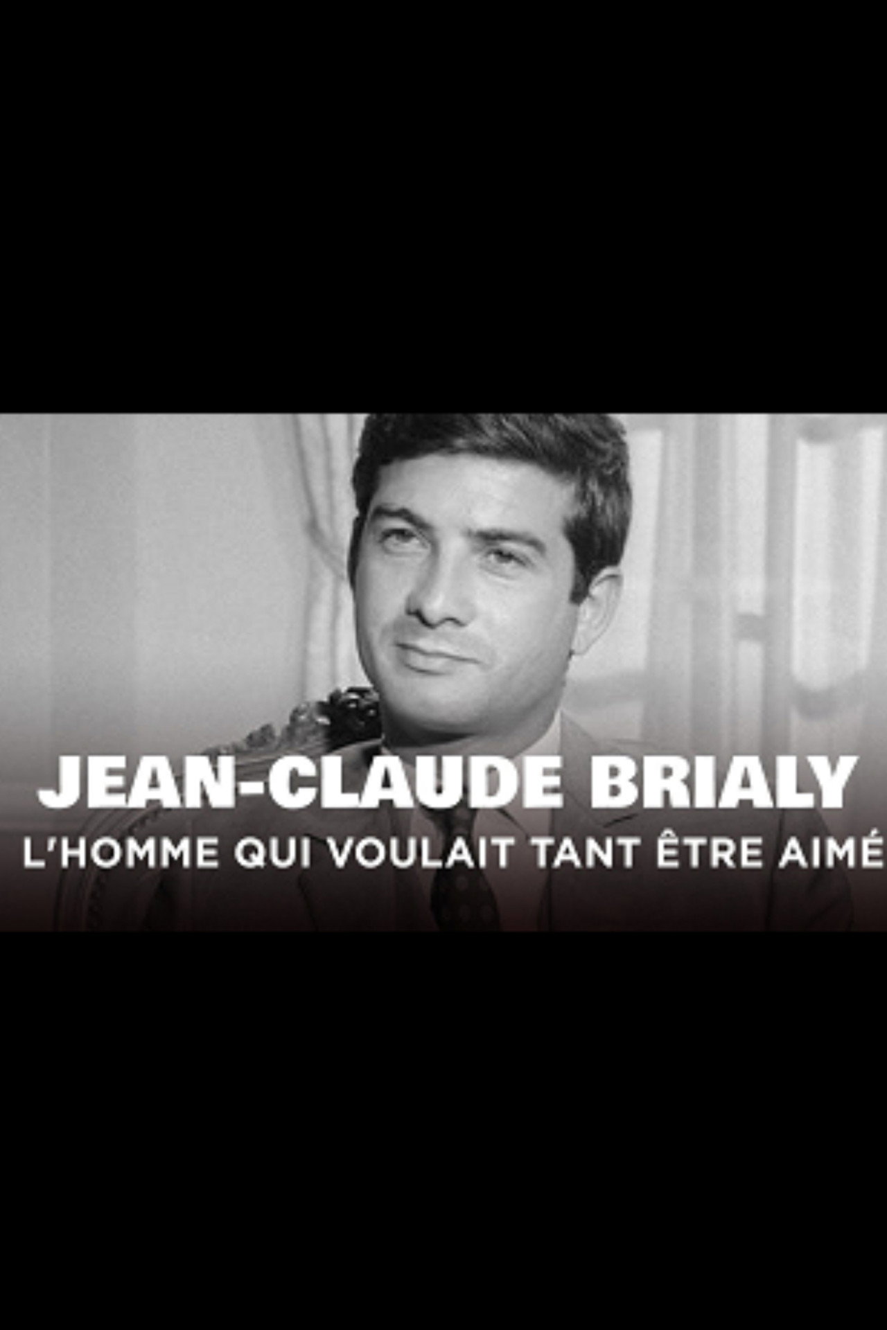 Jean-Claude Brialy, l'homme qui voulait tant être aimé Backdrop