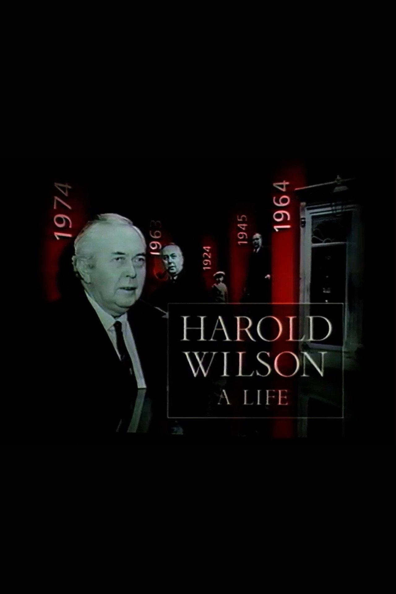Harold Wilson: A Life