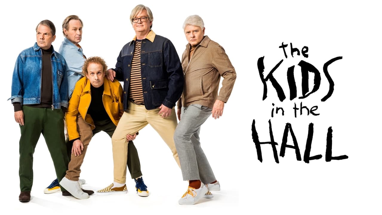 The Kids in the Hall background
