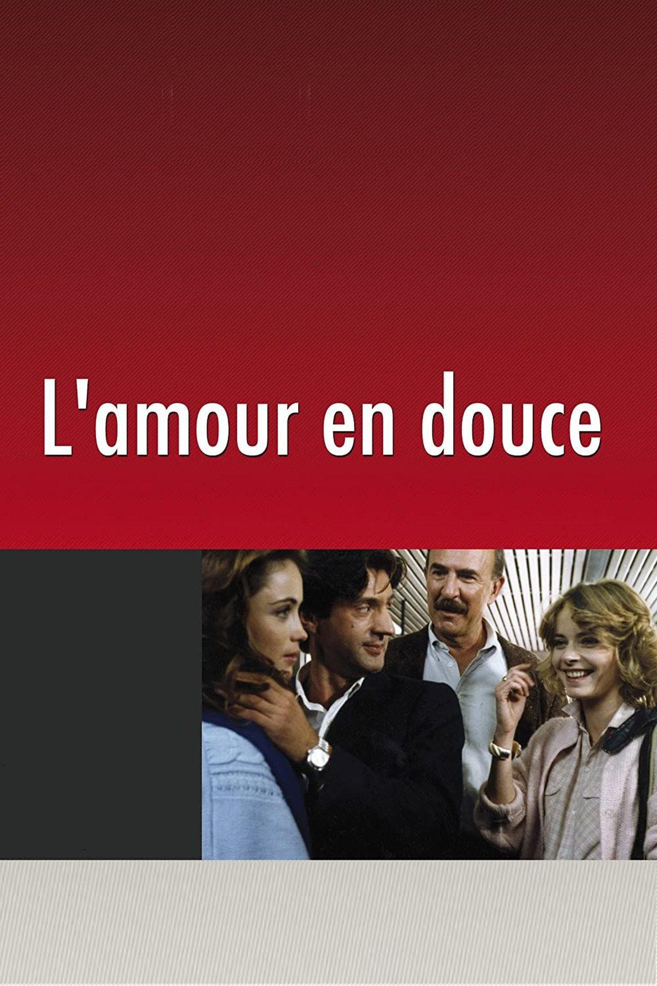 L'Amour en douce poster