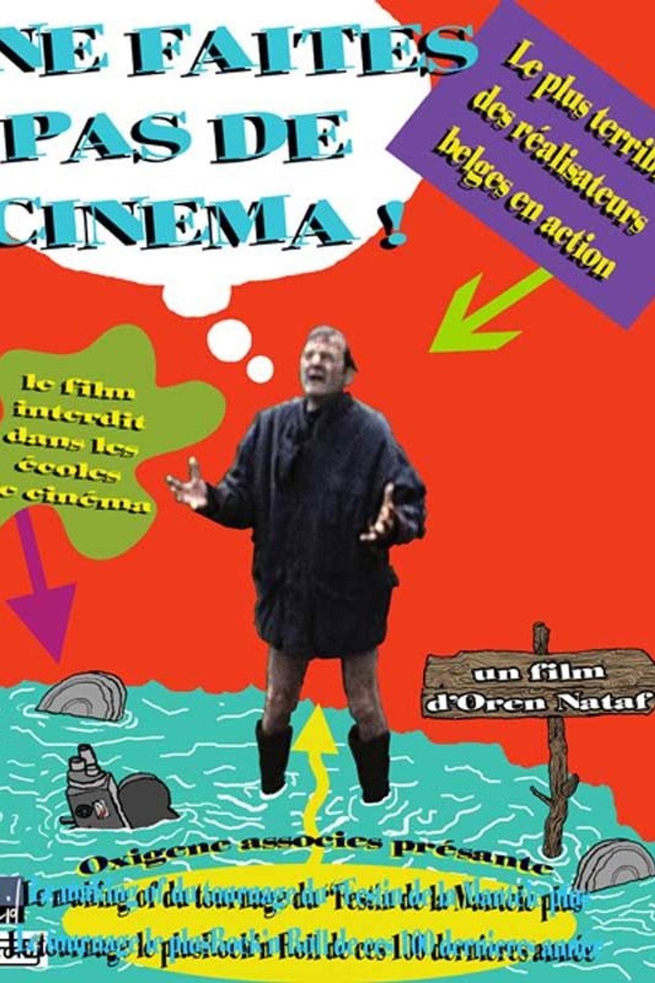 Ne faites pas de cinéma Backdrop