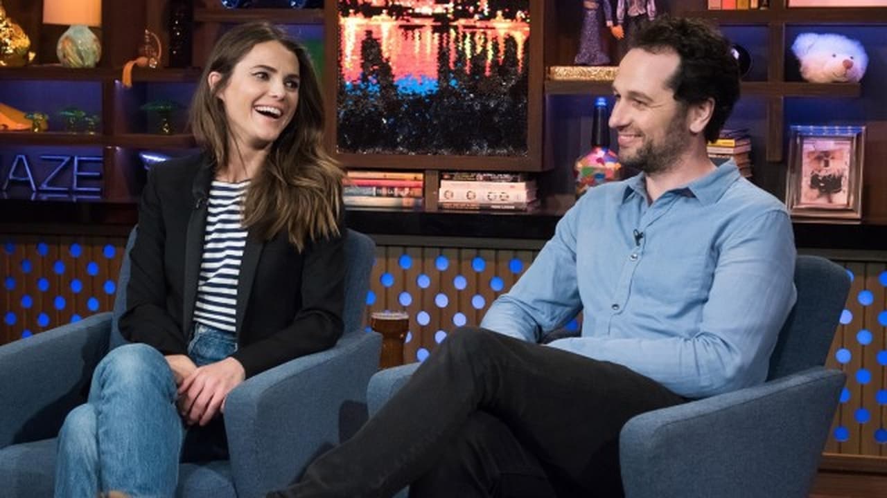 Watch What Happens Live with Andy Cohen - Season 14 Episode 66 : Keri Russell & Matthew Rhys