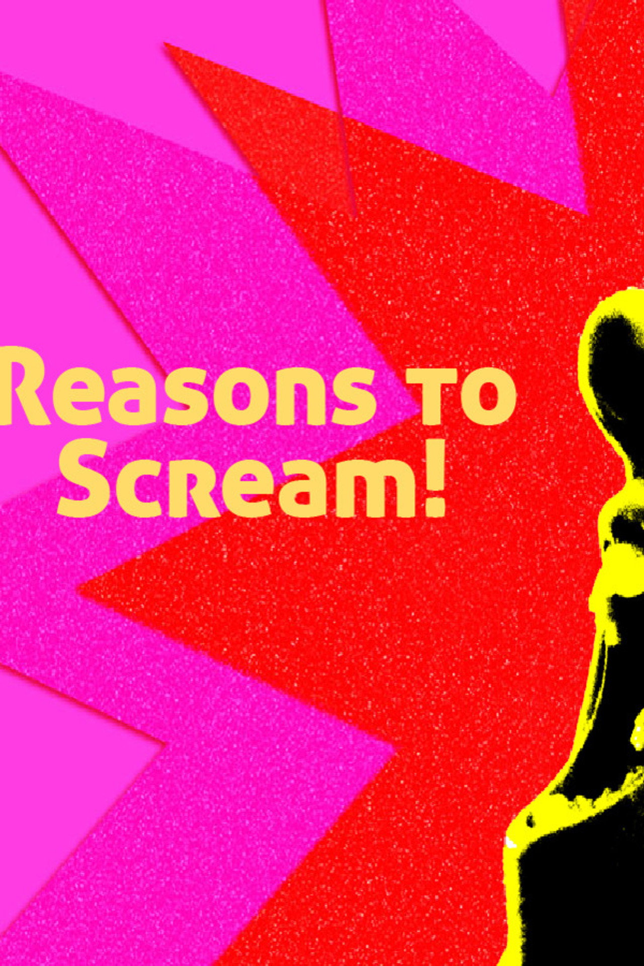 Reasons to Scream! filmaffisch