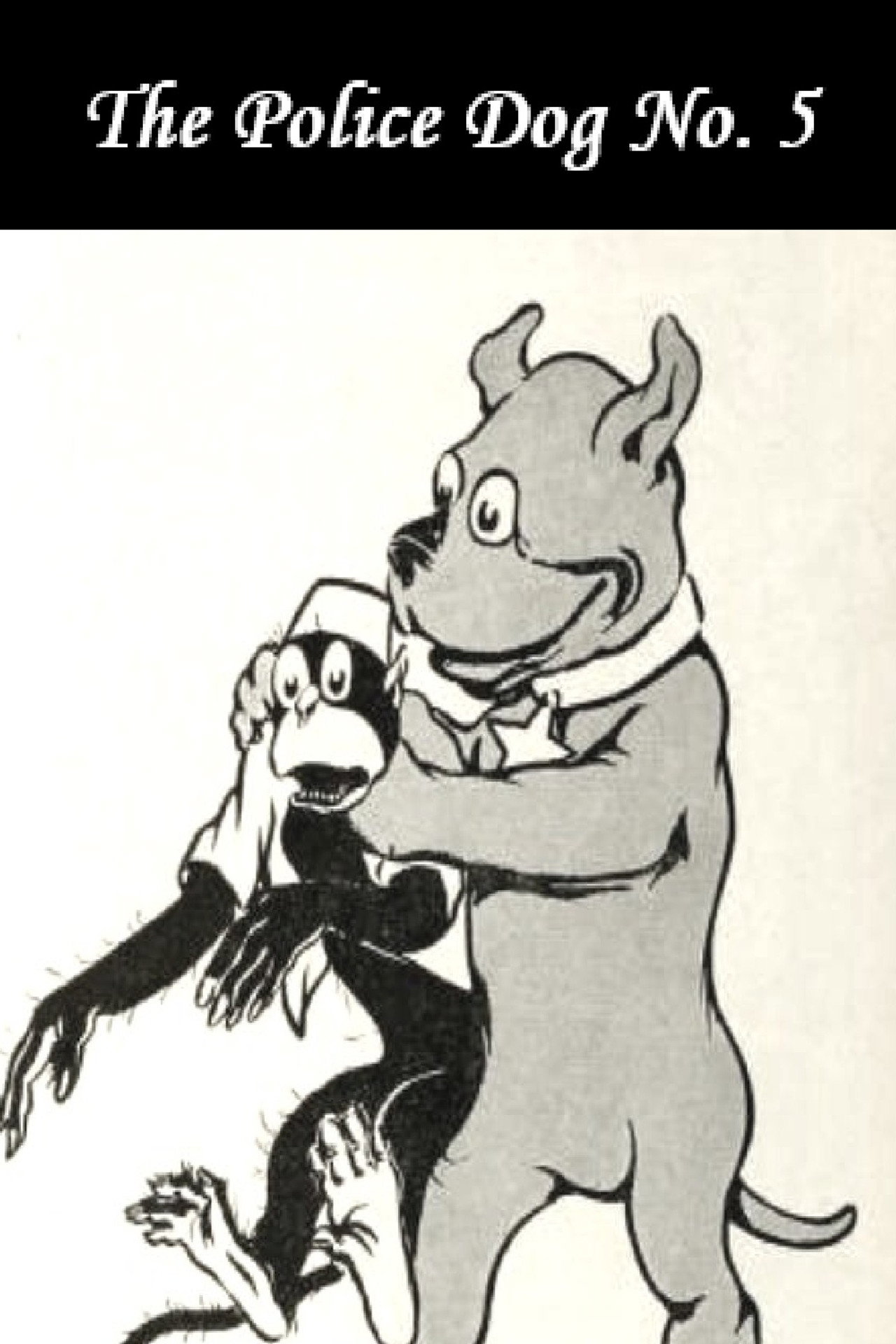 The Police Dog No. 5