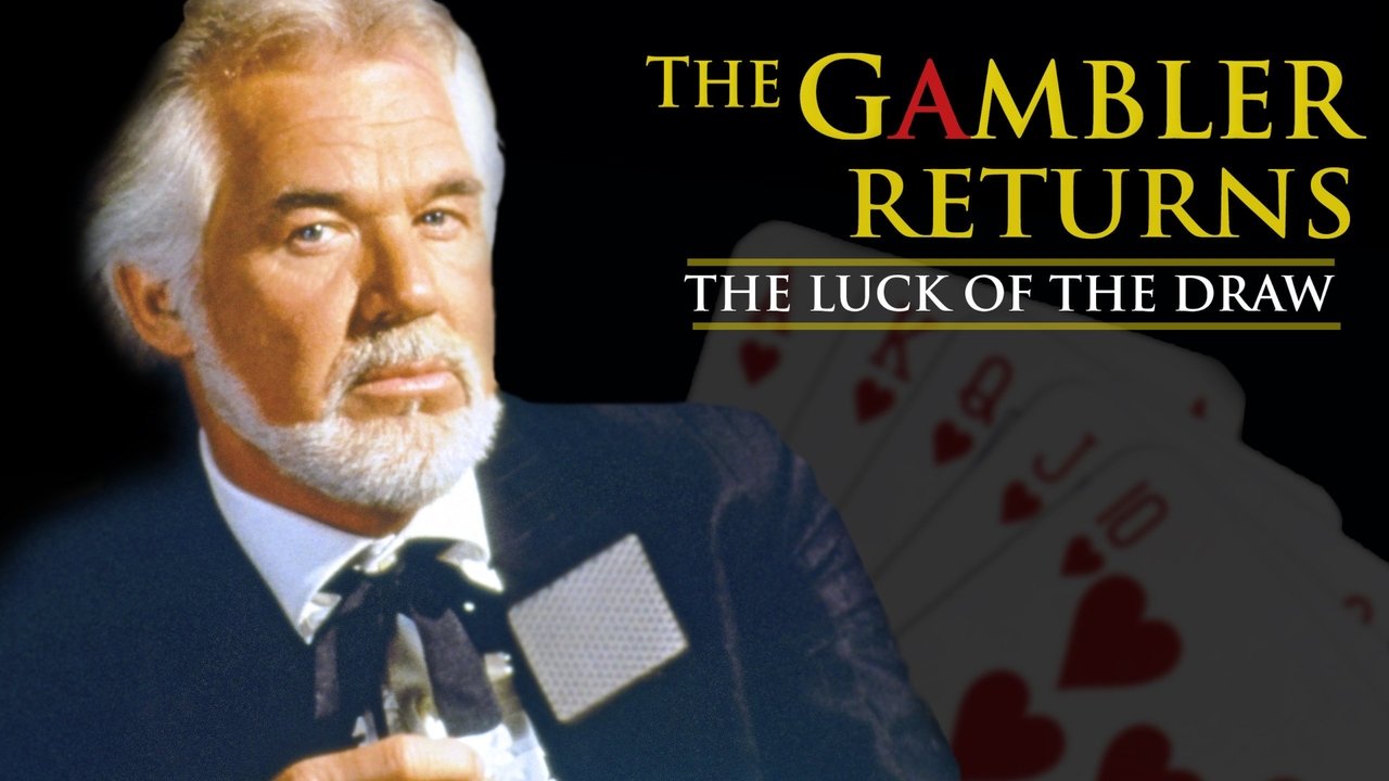 The Gambler Returns: The Luck Of The Draw