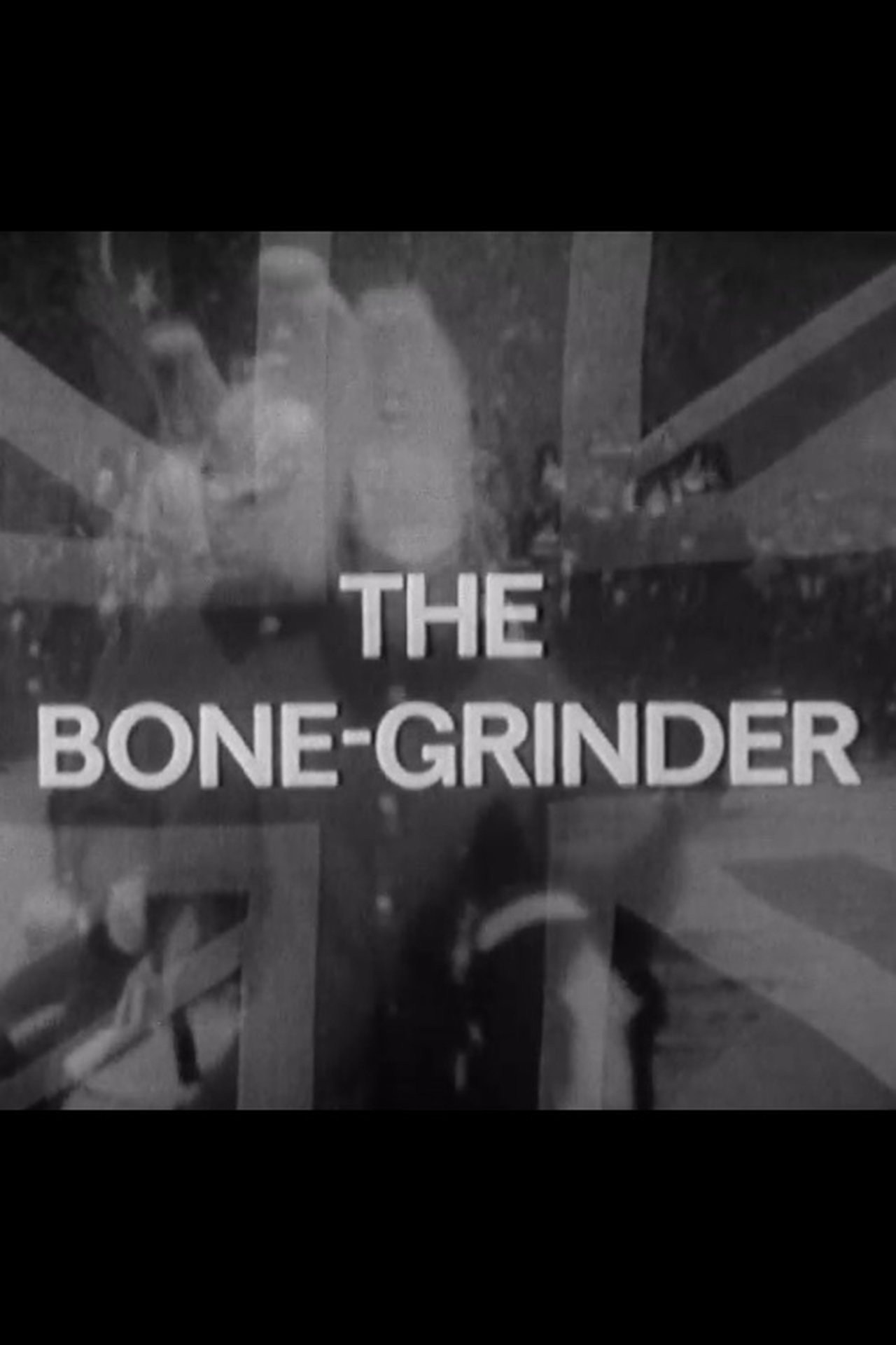The Bone Grinder The Bone Grinder