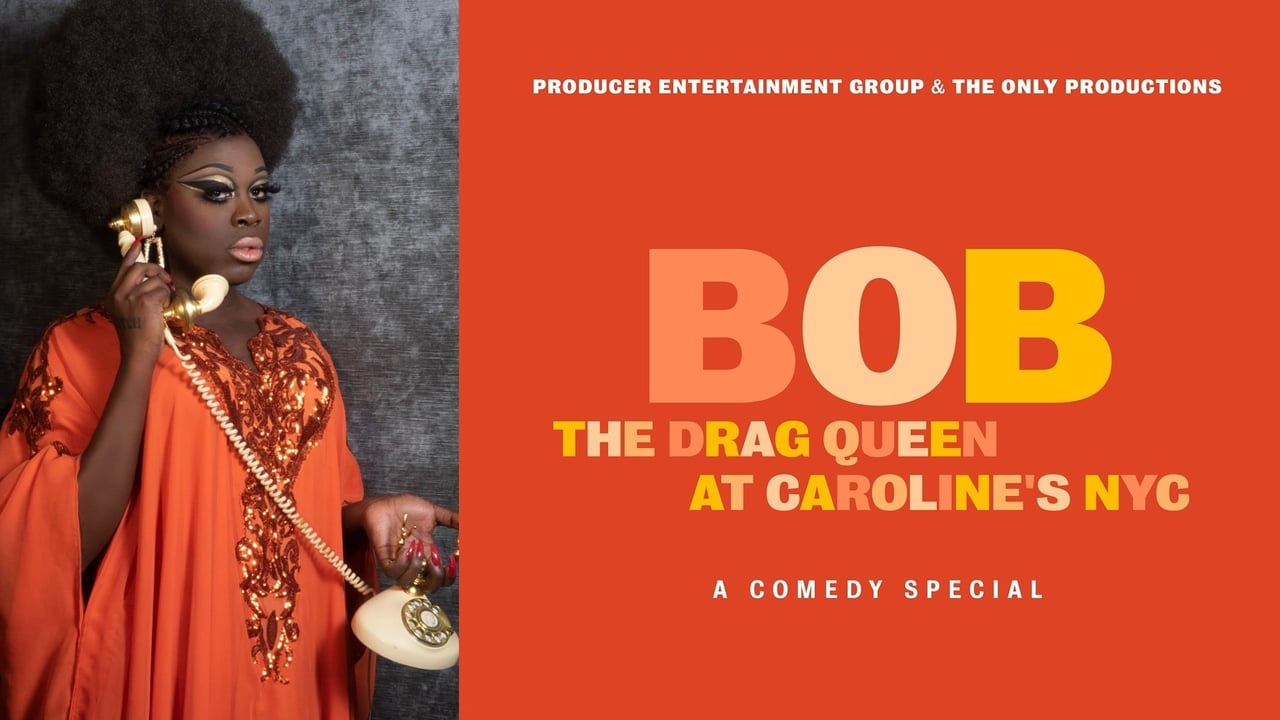 Bob the Drag Queen: Live at Caroline's background