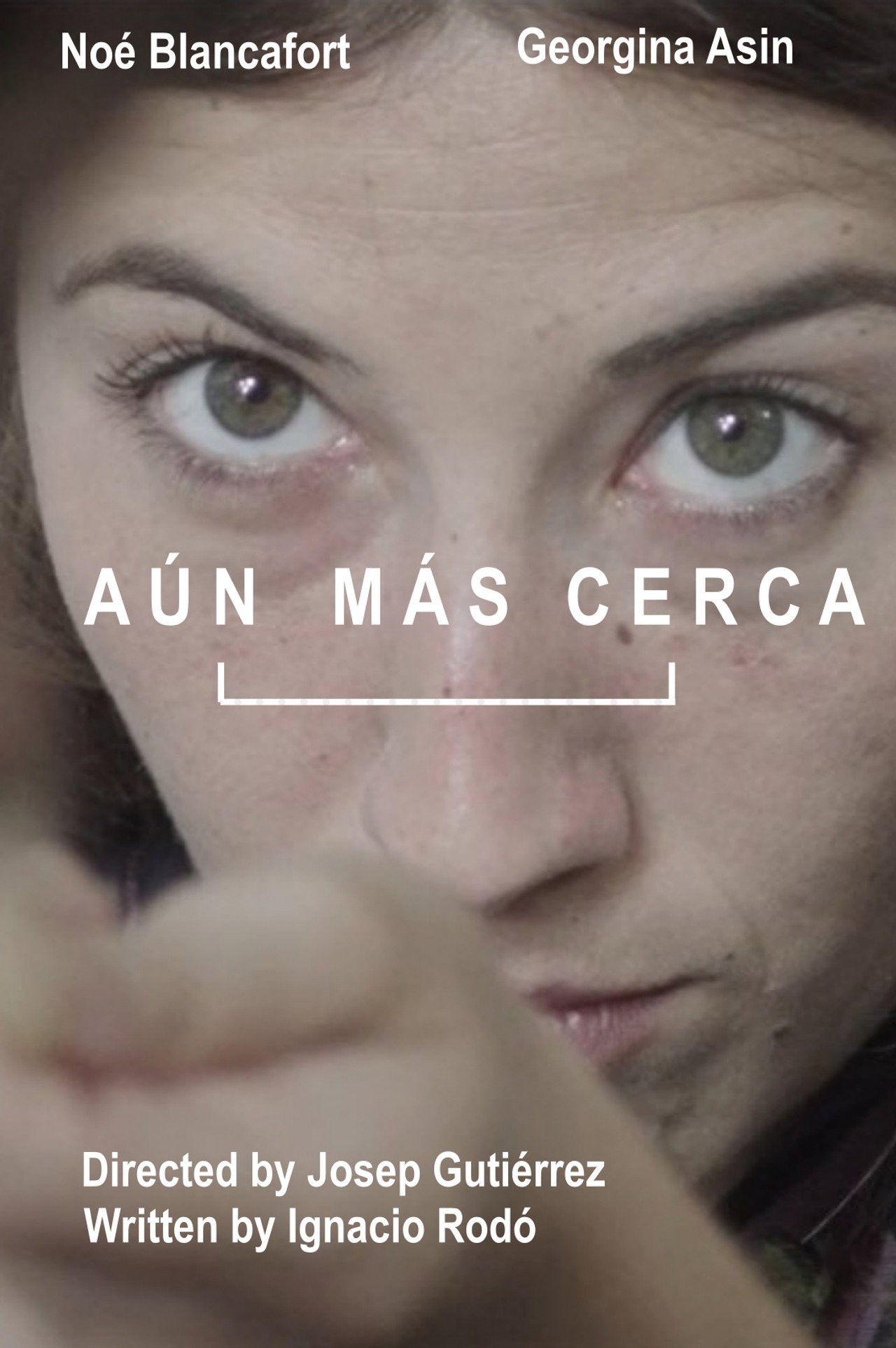 Aún Más Cerca filmaffisch