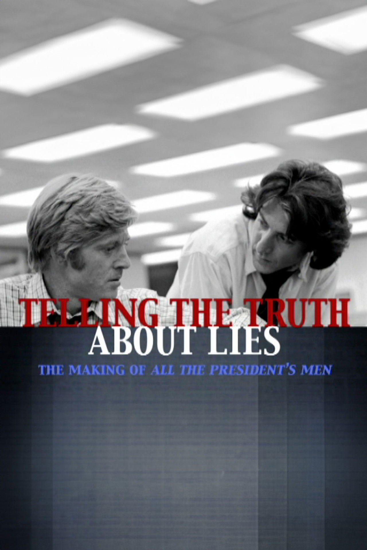 Telling the Truth About Lies: The Making of  "All the President's Men" Backdrop