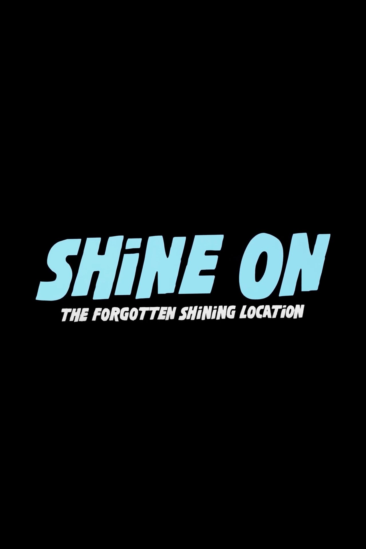 Shine On: The Forgotten Shining Location