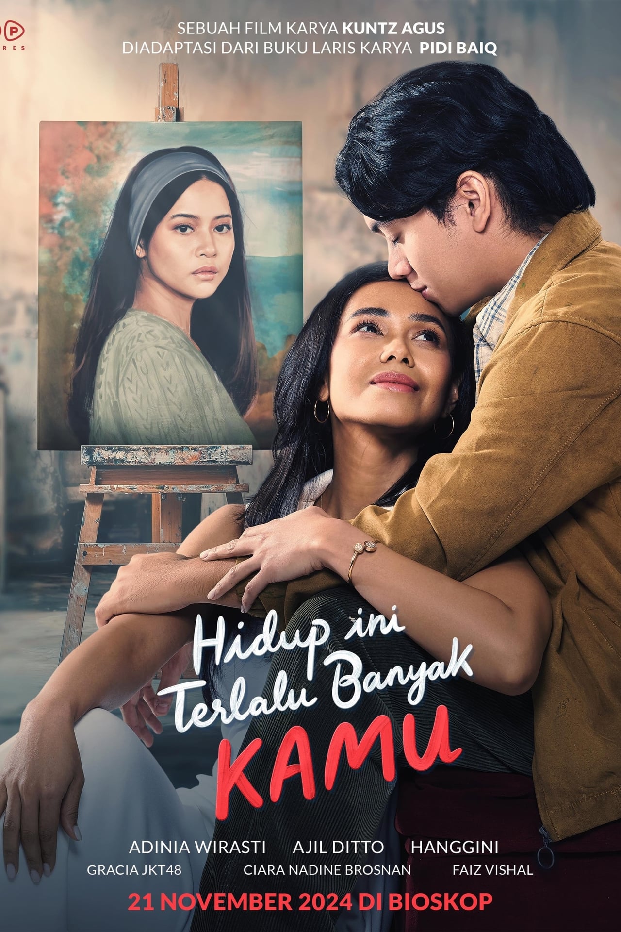 Hidup Ini Terlalu Banyak Kamu poster