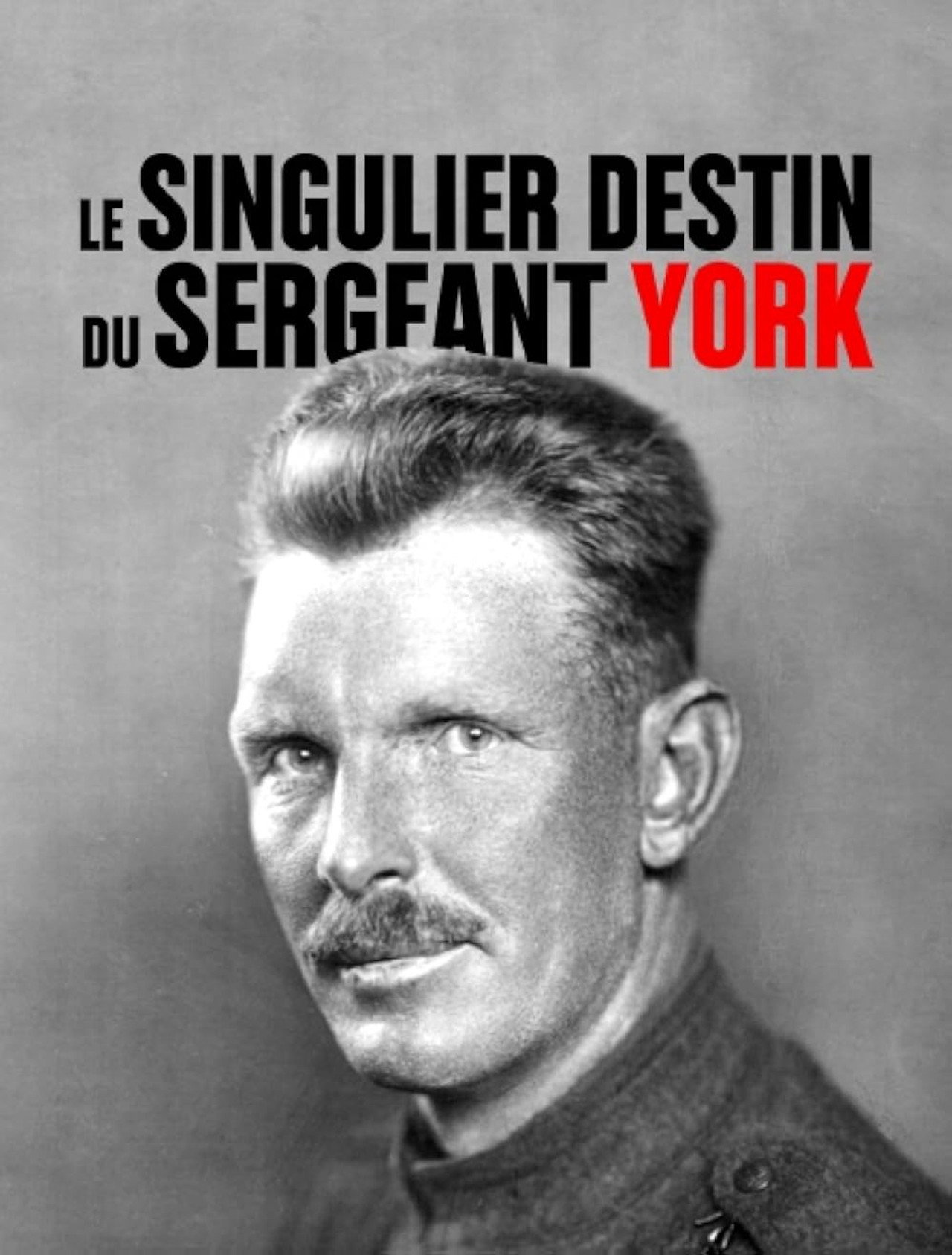 Le Singulier destin du Sergeant York
