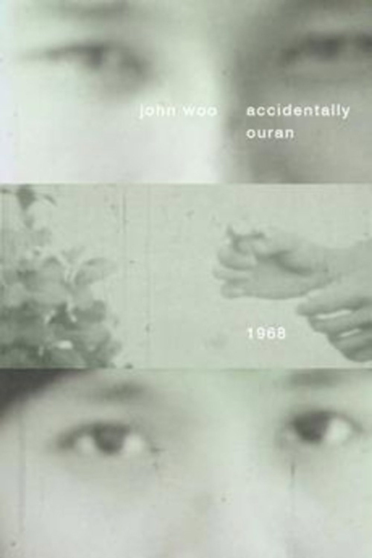 Accidentally