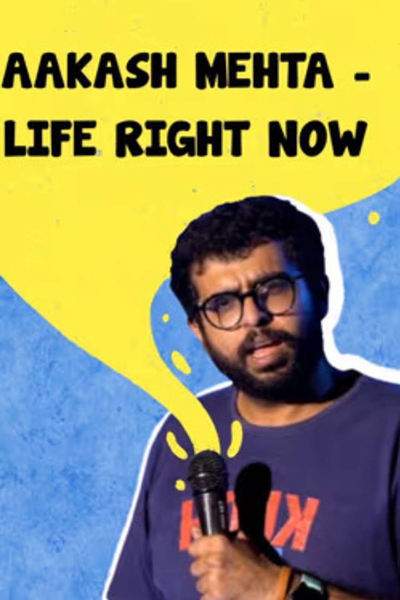 Aakash Mehta: Life Right Now filmaffisch