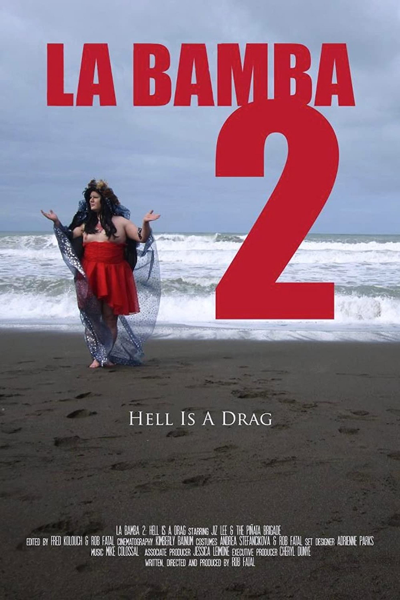 La Bamba 2: Hell Is a Drag filmaffisch