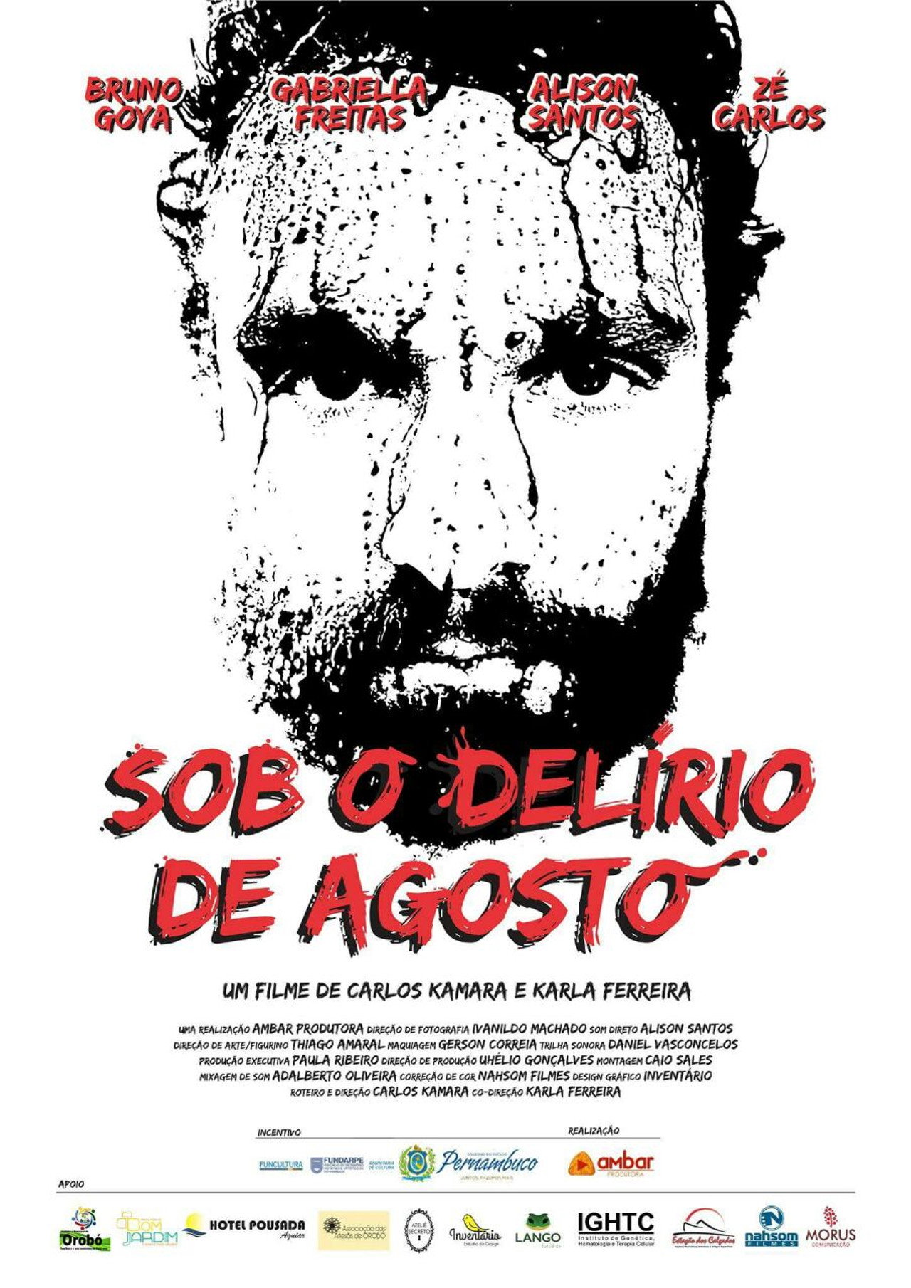 Sob o Delírio de Agosto
