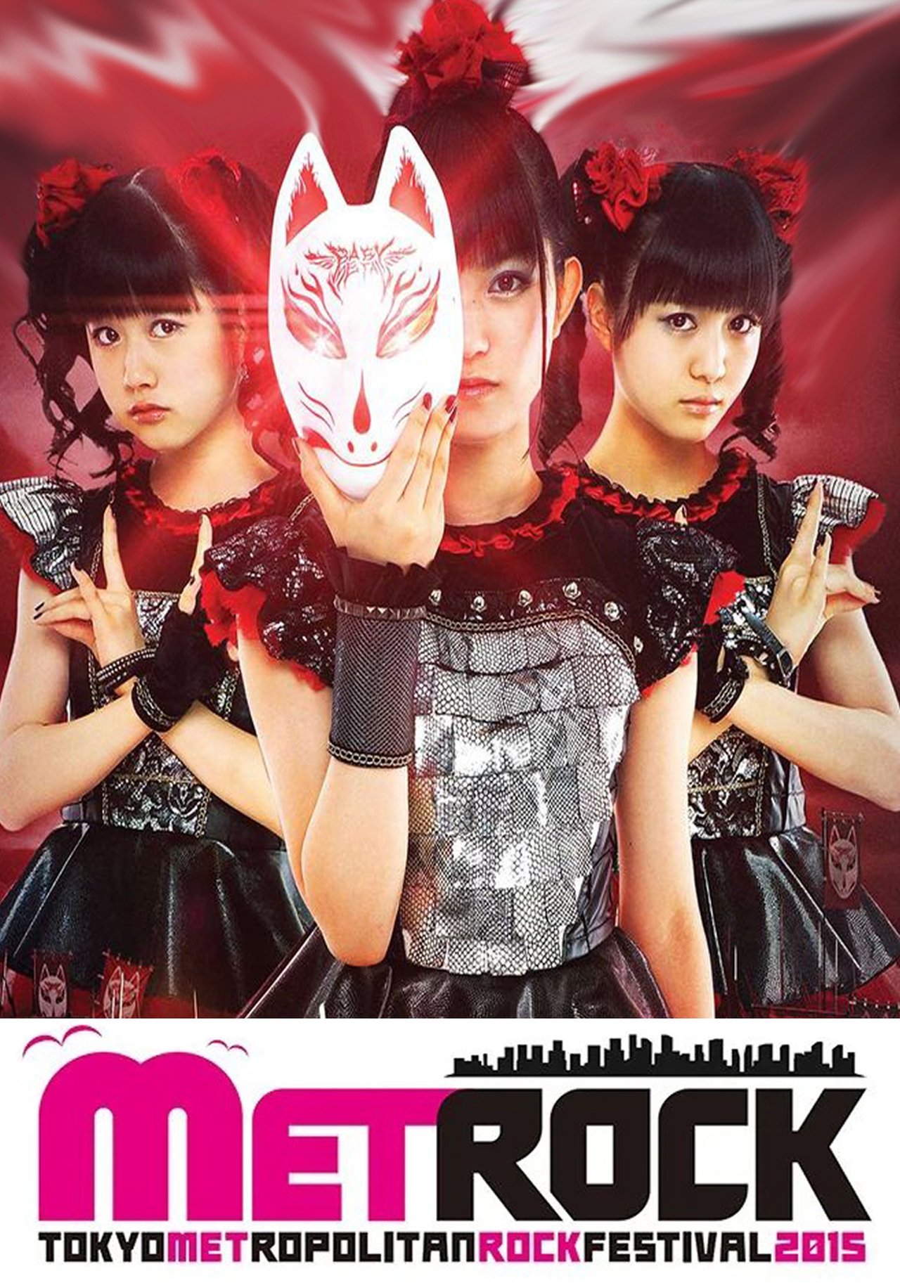 BABYMETAL - Live at Metropolitan Rock 2015 2015