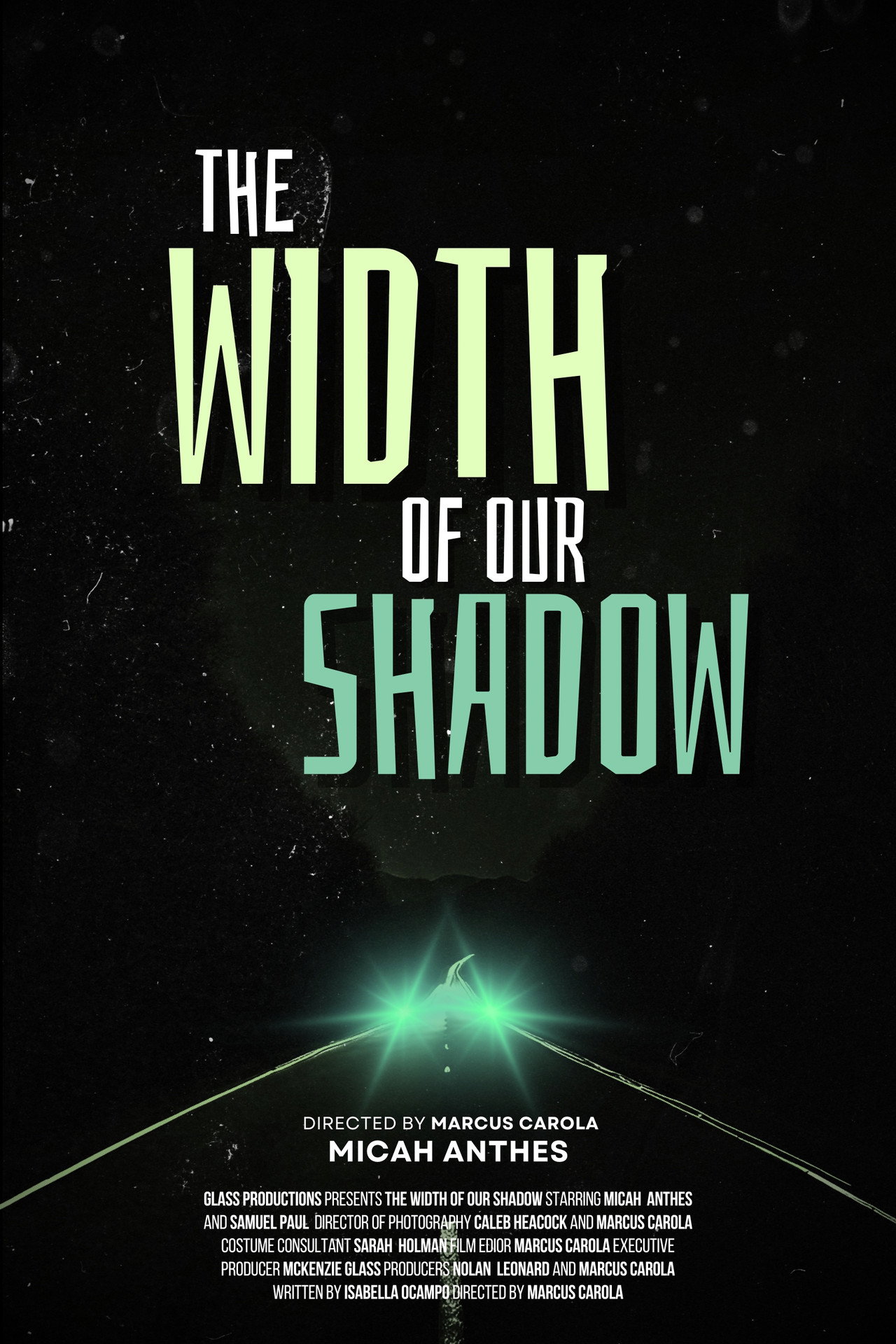 The Width Of Our Shadow filmaffisch