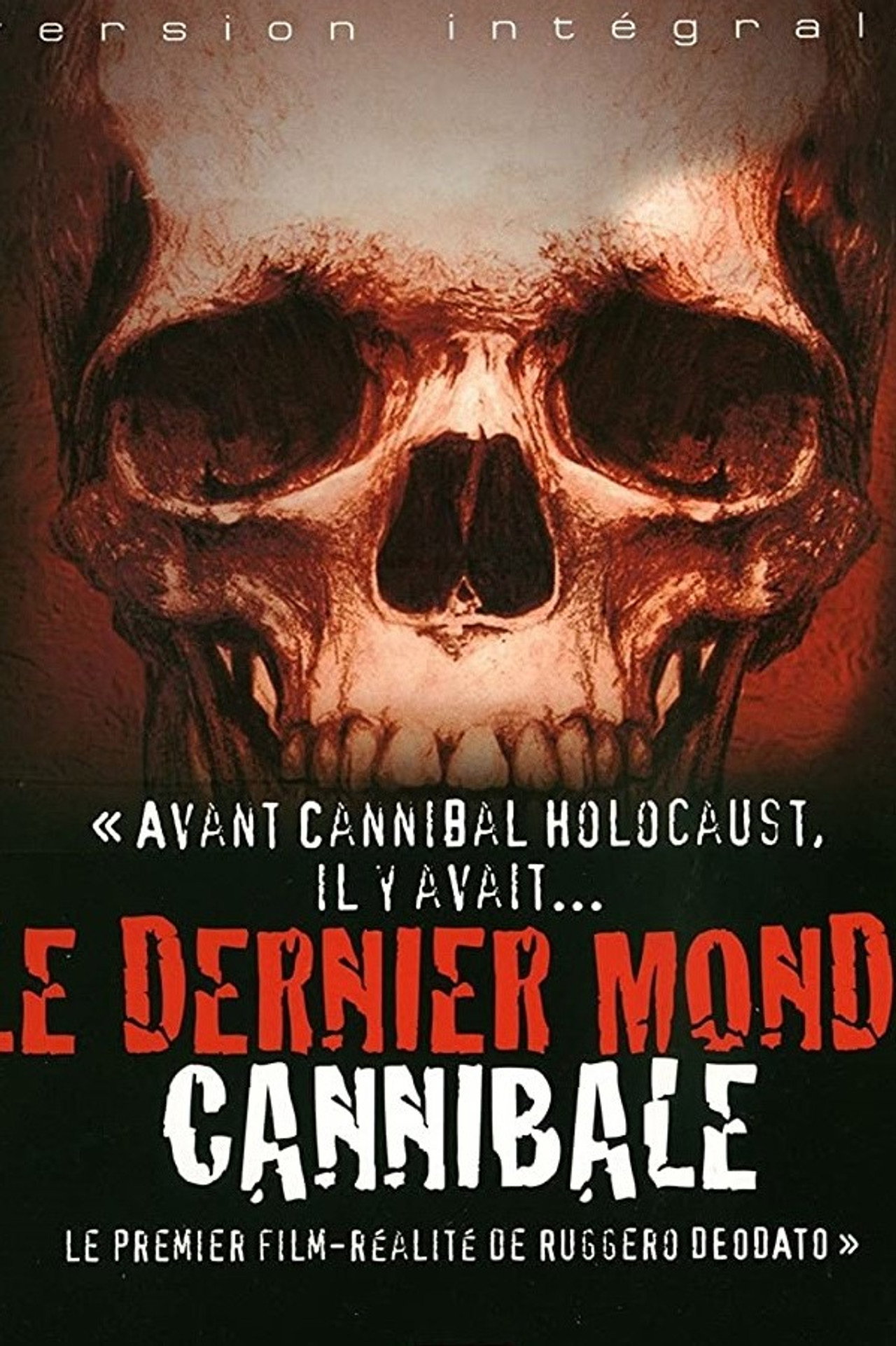 Le Dernier Monde Cannibale poster