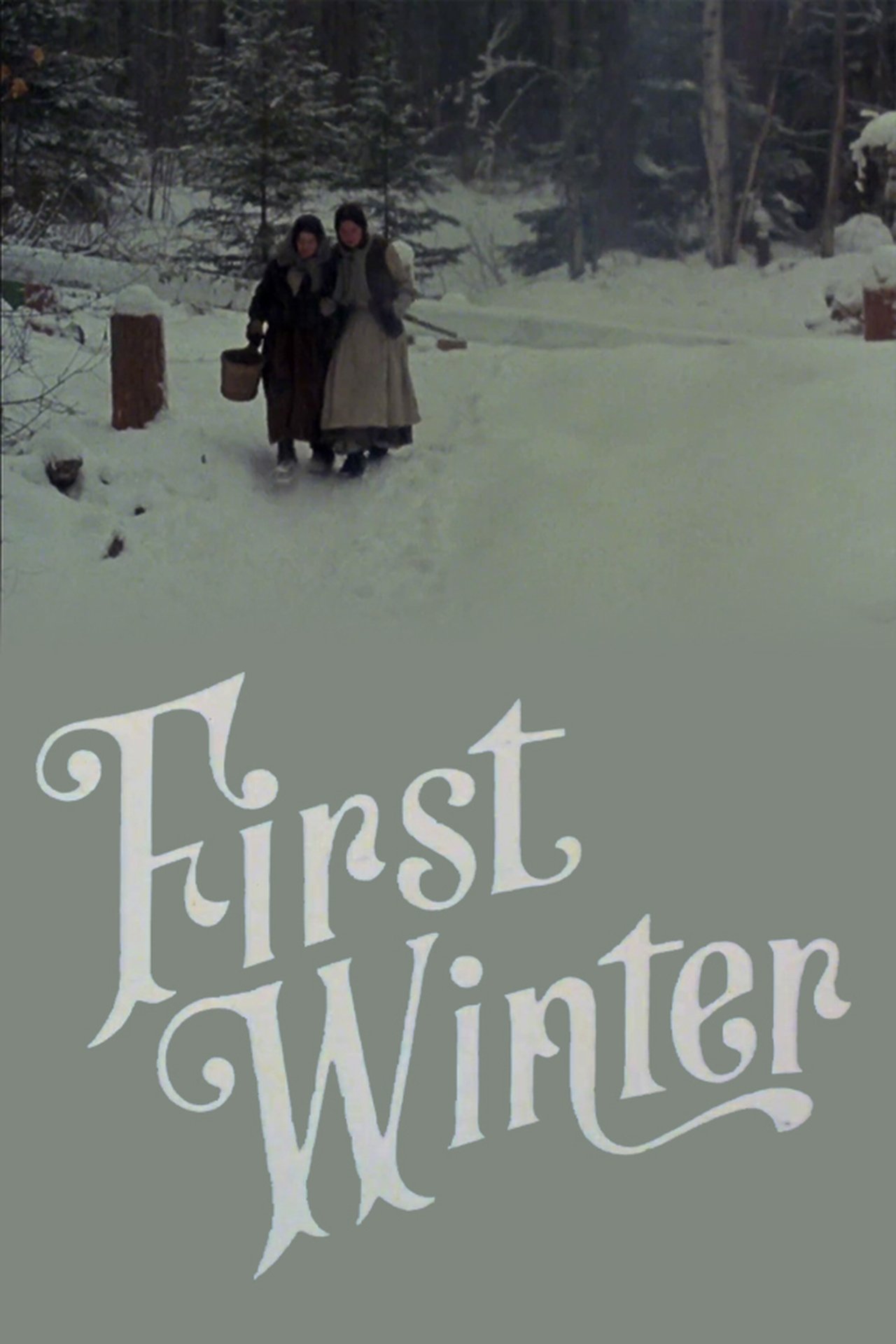 First Winter First Winter