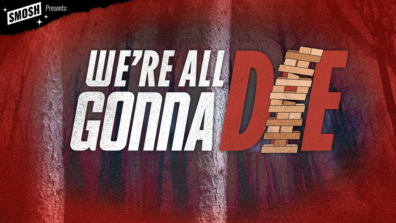 Smosh Presents: We're All Gonna Die - Season 1 Episode 6 : Eyes Open the Path