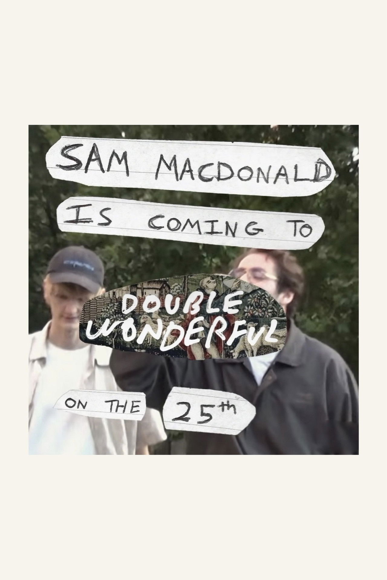 Sam MacDonald Is Coming To Double Wonderful On The 25th Backdrop