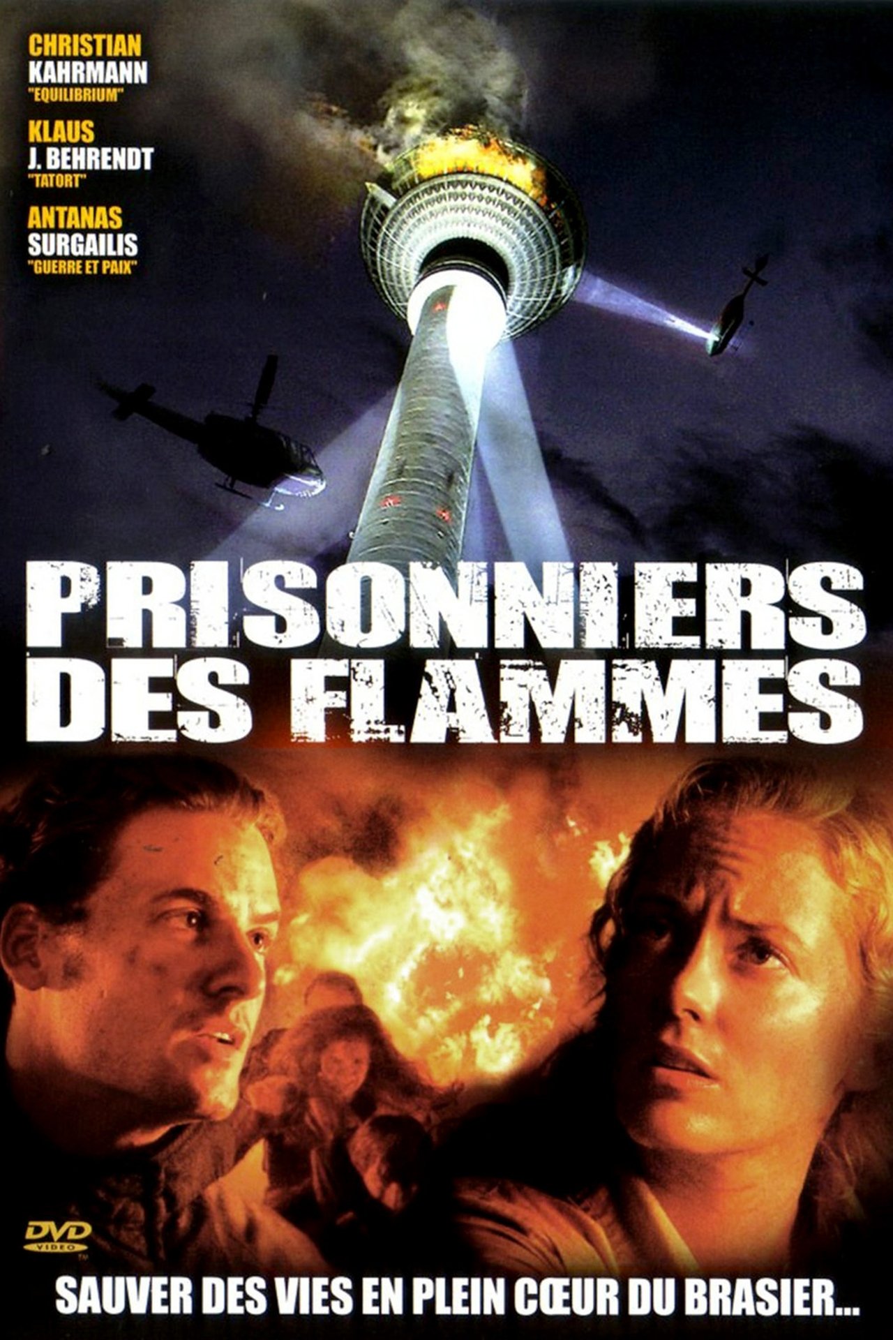 Prisonniers des flammes poster