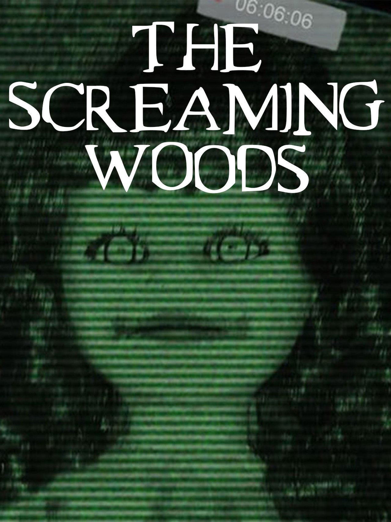 The Screaming Woods