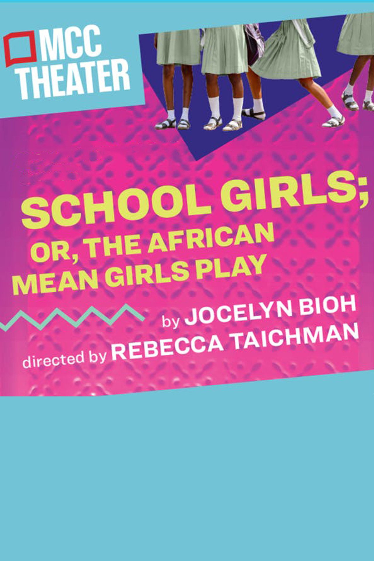 School Girls; Or, The African Mean Girls Play