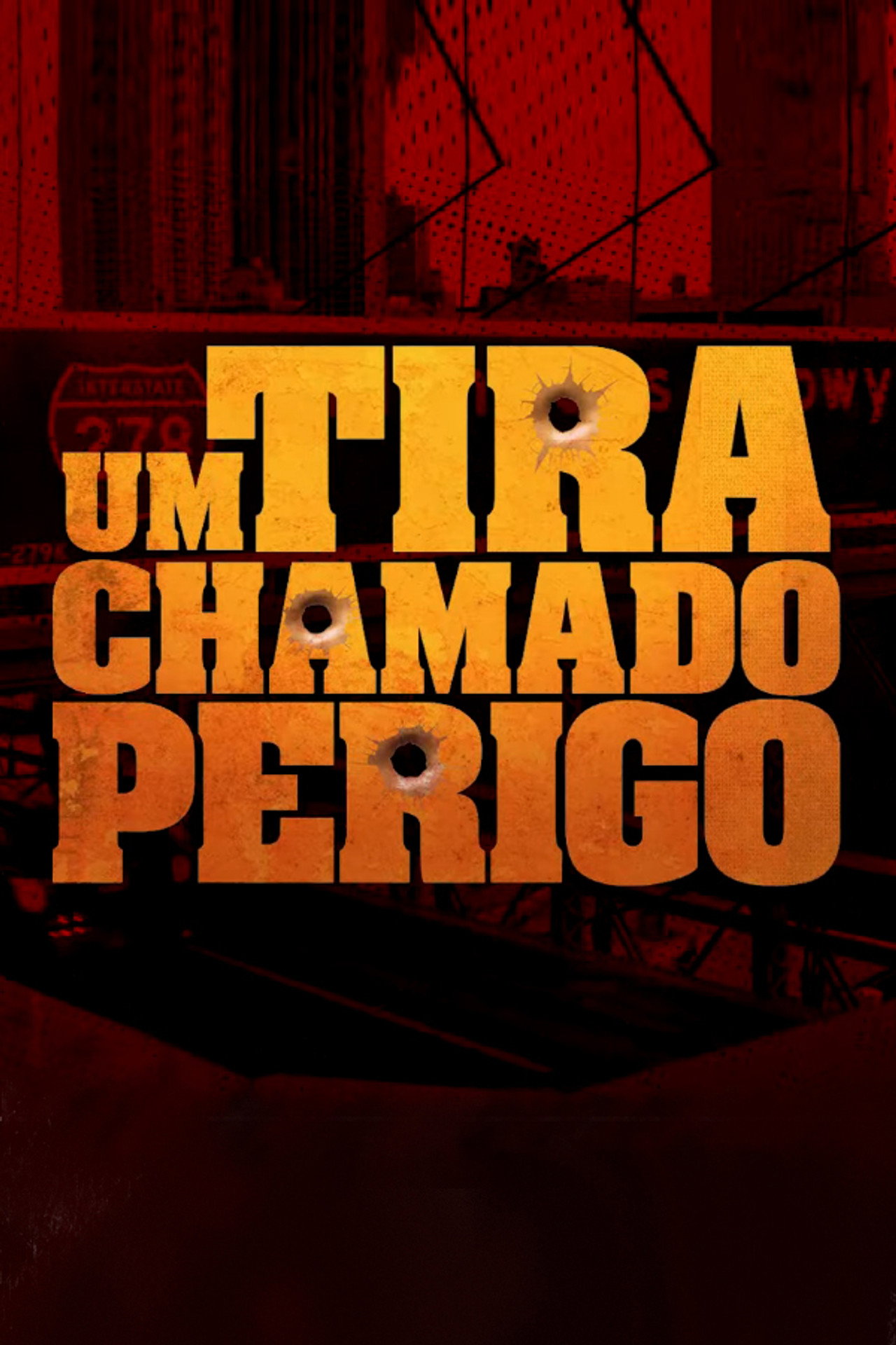 Um Tira Chamado Perigo filmaffisch