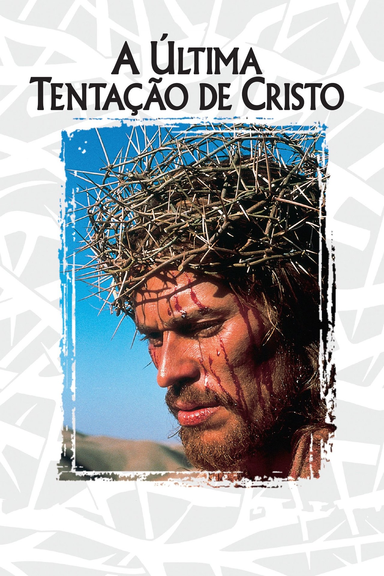 Assistir A Última Tentação de Cristo Online A Última Tentação de Cristo
