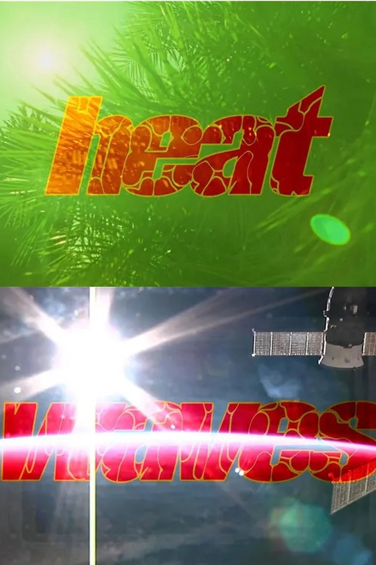 Heat Waves filmaffisch