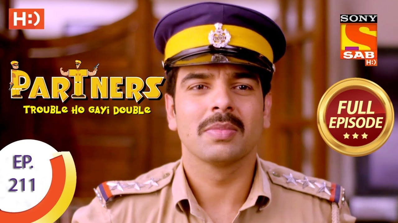 Partners - Trouble Ho Gayi Double — Épisode 211