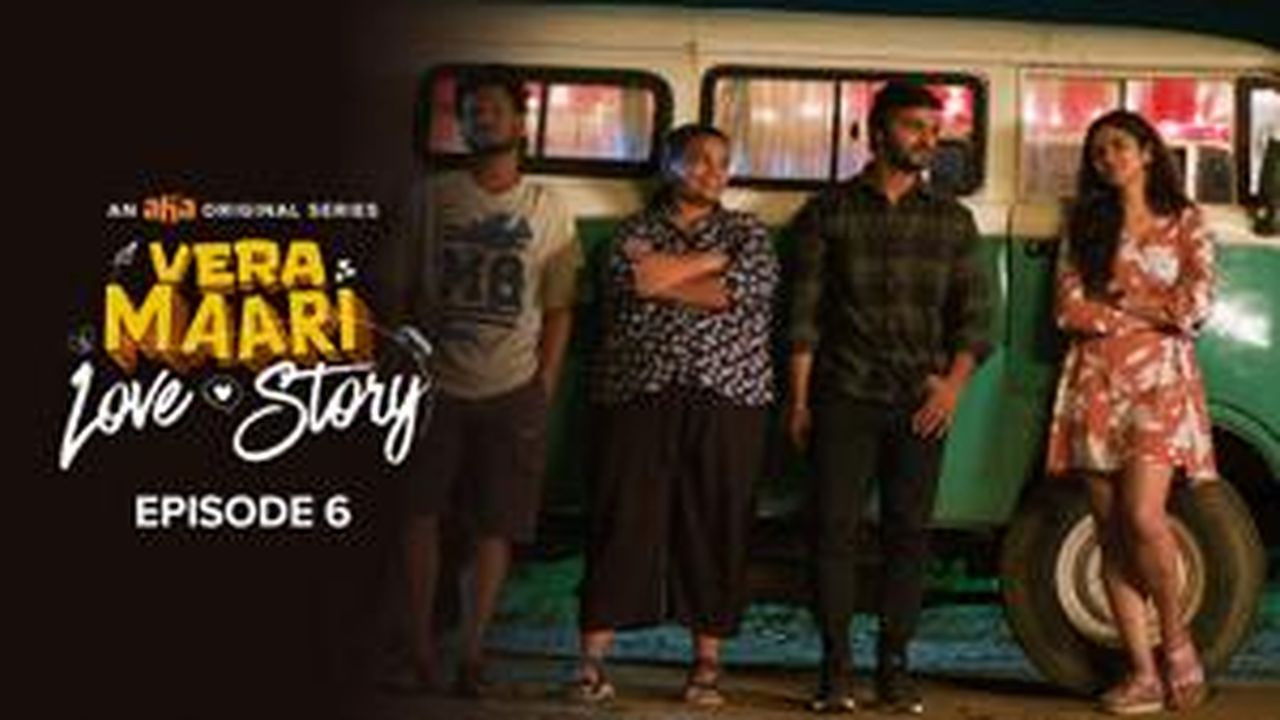 Vera Maari Love Story — Épisode 6