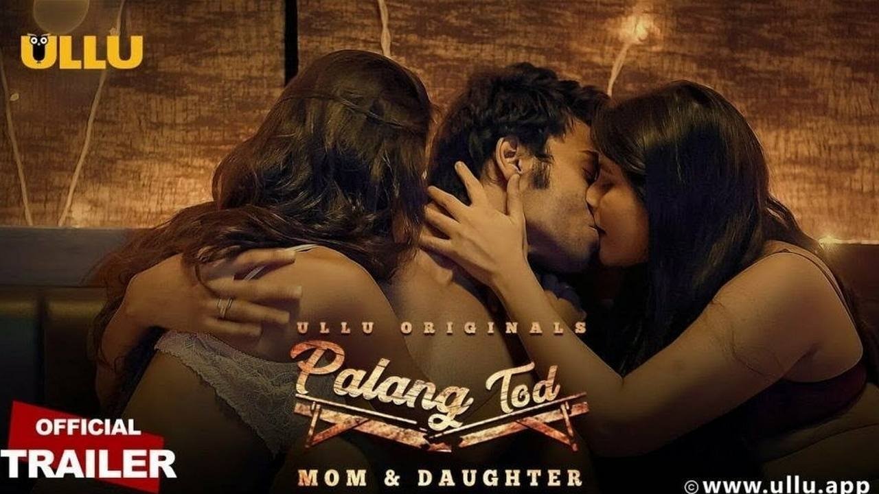 Palang Tod - Season 1 Episode 1 : Mom and Daughter