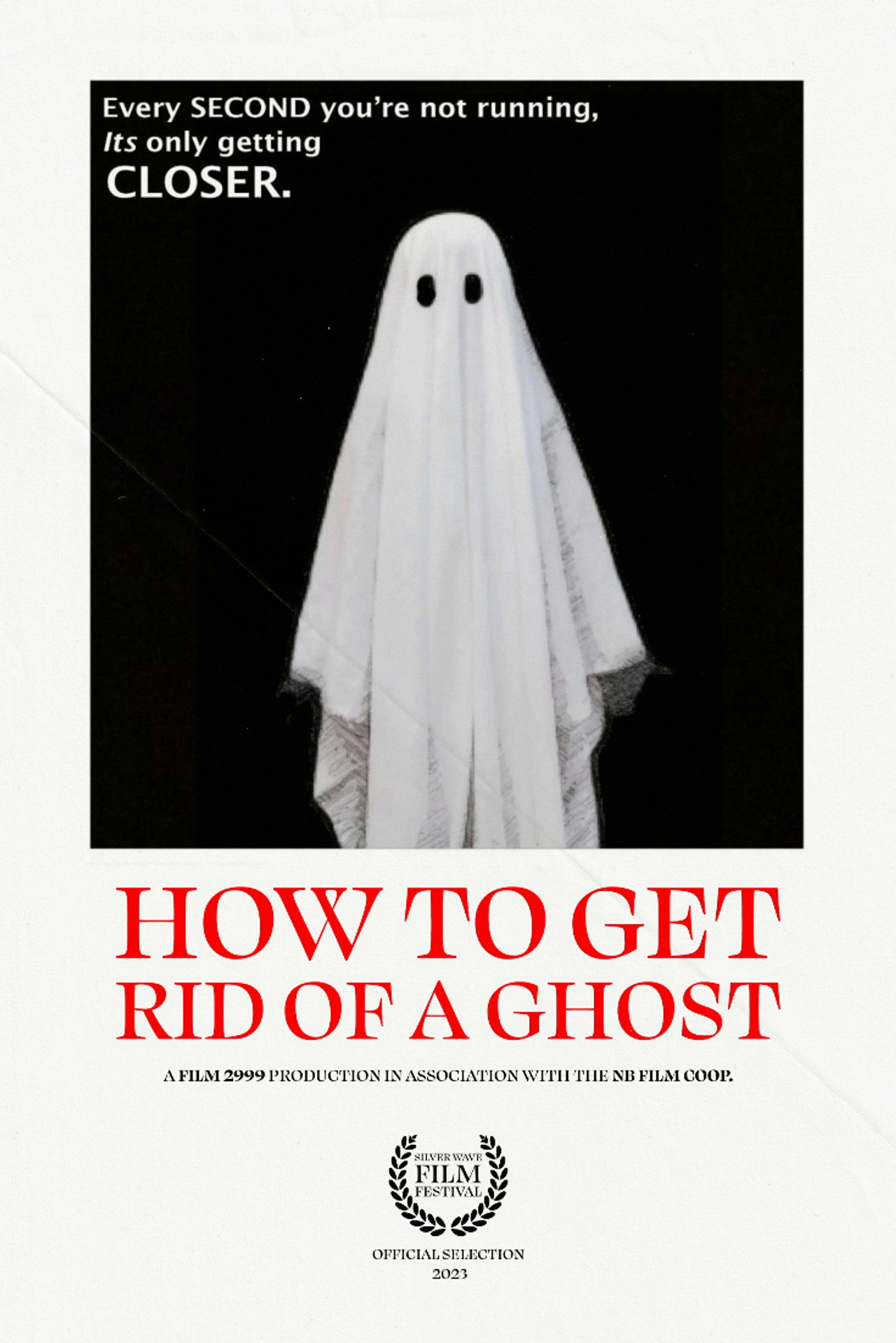 How To Get Rid of a Ghost filmaffisch