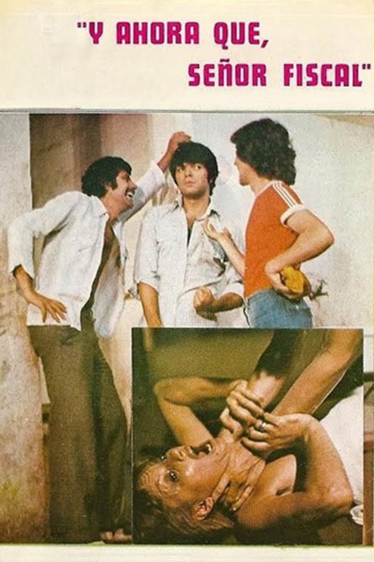 مشاهدة فيلم ¿Y ahora qué, señor fiscal? مترجم بدون اعلانات - بوستر