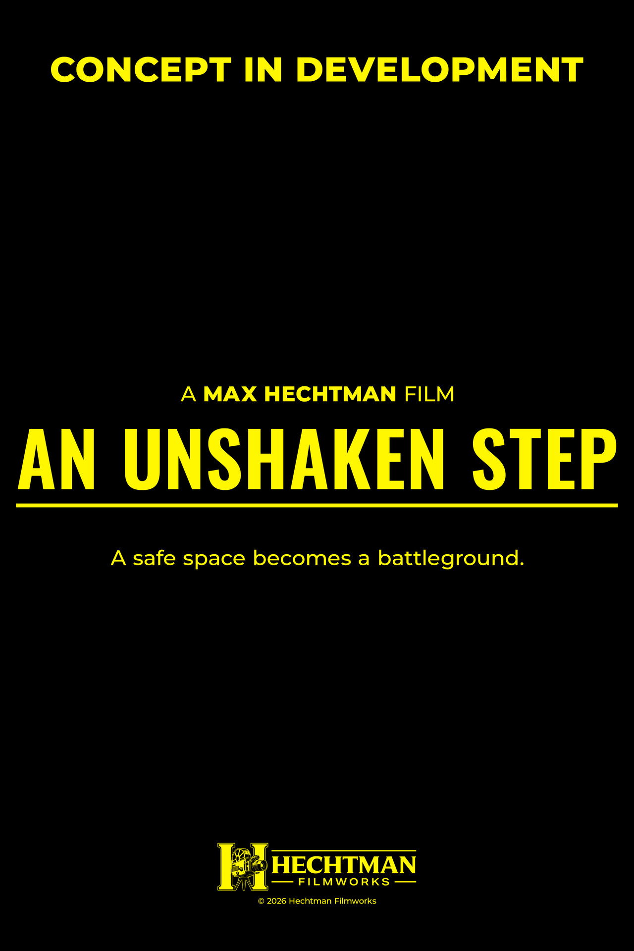 An Unshaken Step filmaffisch