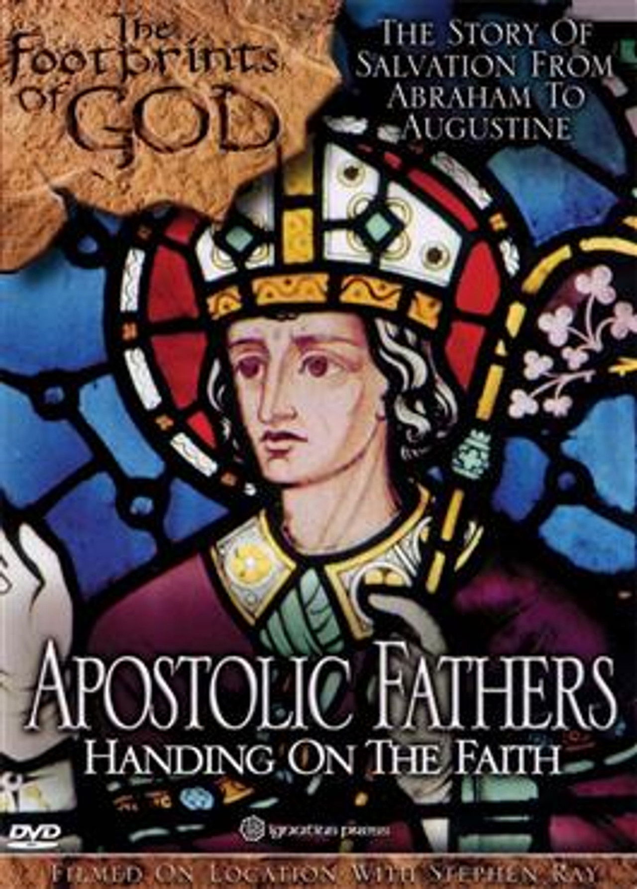 The Footprints of God: Apostolic Fathers Handing on the Faith Backdrop