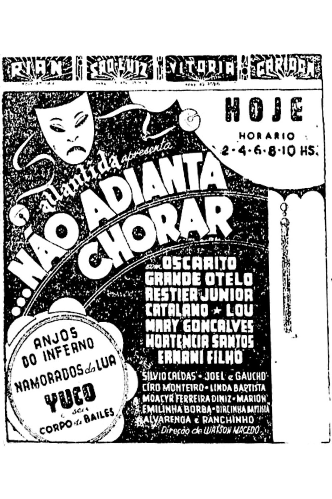 Não Adianta Chorar Backdrop