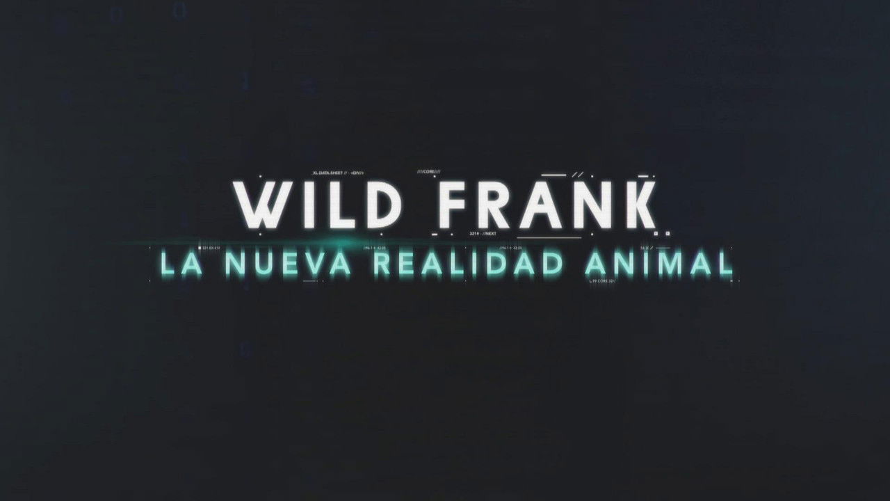 Wild Frank — Épisode 1