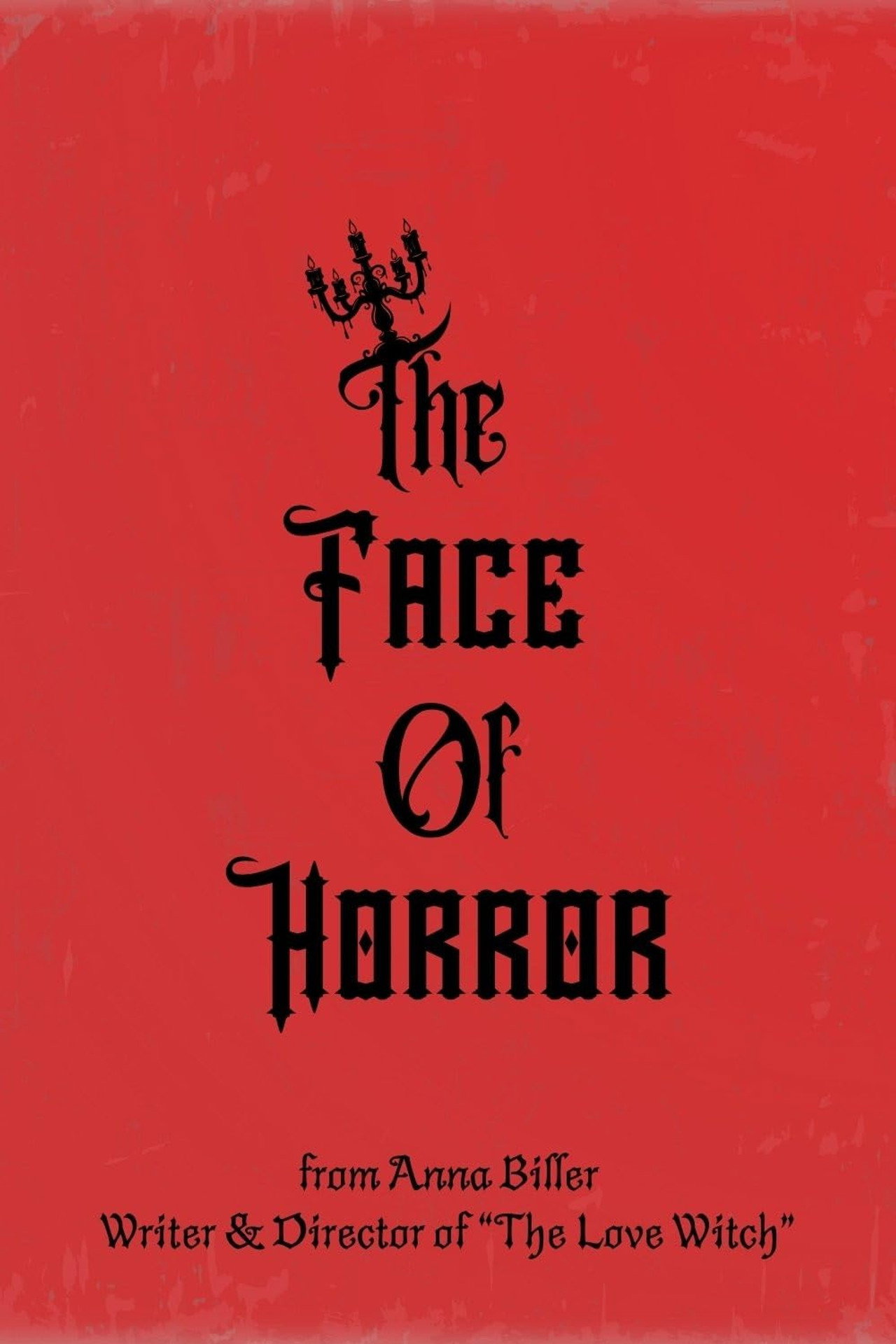The Face of Horror