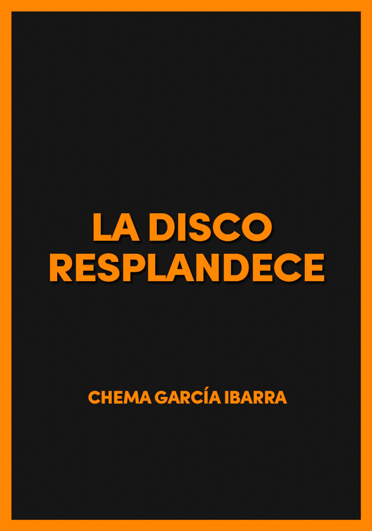 La disco resplandece filmaffisch