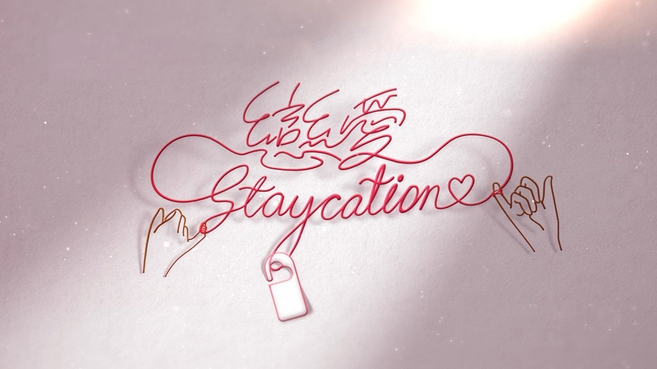 Love Staycation