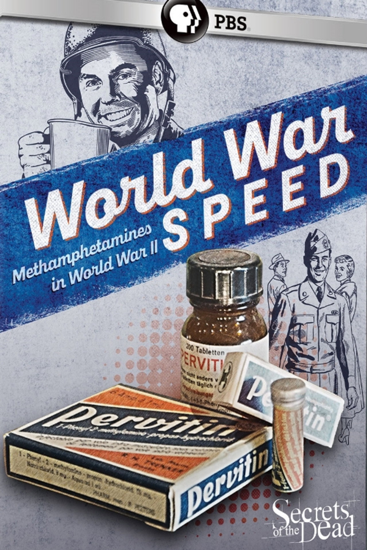 World War Speed: The Drugs That Won WWII Backdrop