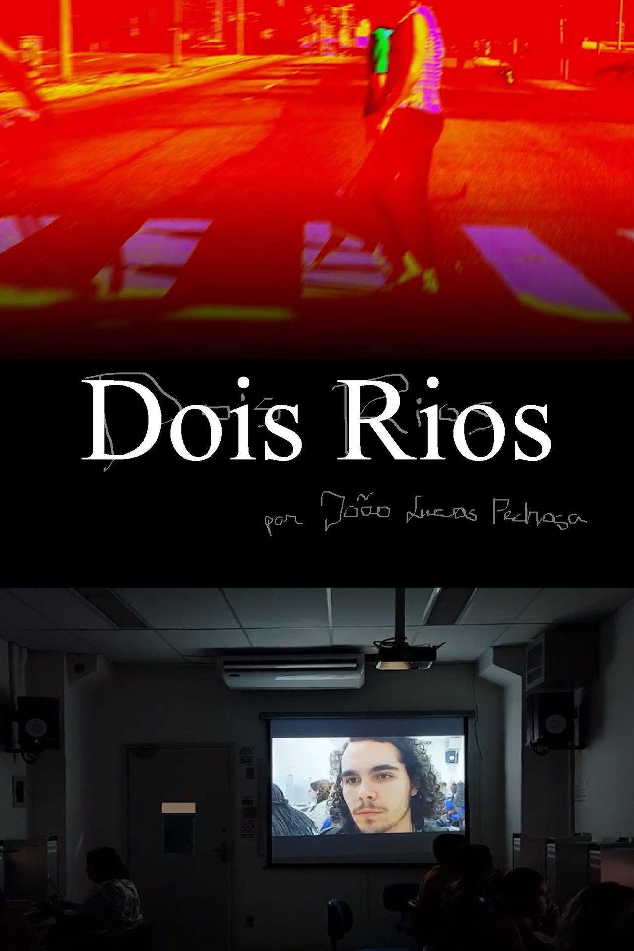 Dois Rios filmaffisch