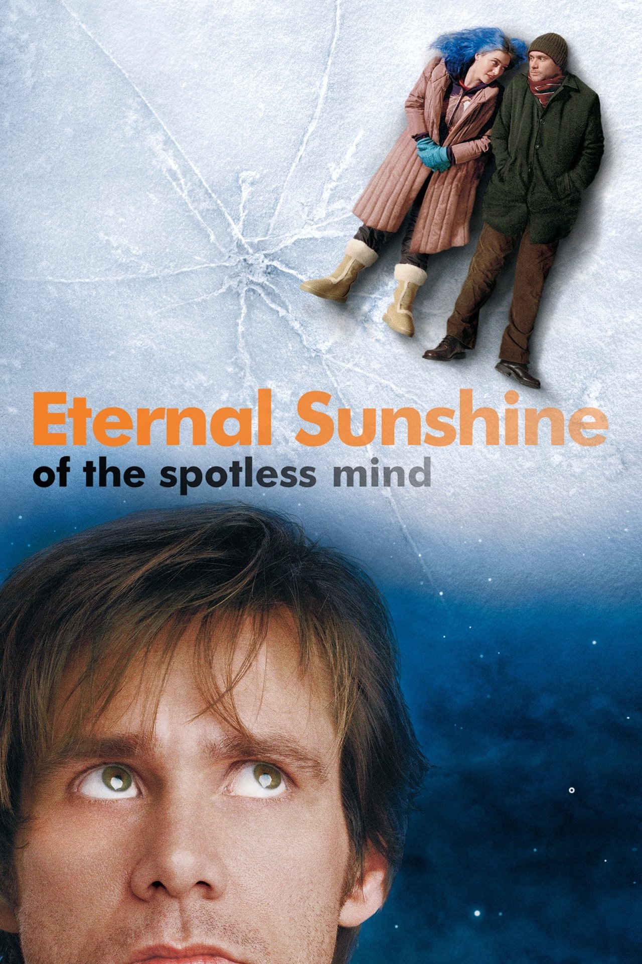 Eternal Sunshine Of The Spotless Mind 2004 Watch Streaming Eternal Sunshine of the Spotless Mind (2004) Movie
